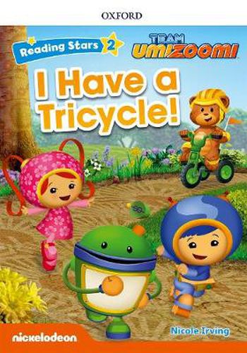 Cover image for Reading Stars: Level 2: Have a Tricycle!