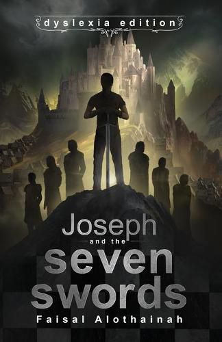 Cover image for Joseph and the Seven Swords - Dyslexia Edition