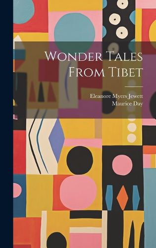 Cover image for Wonder Tales From Tibet