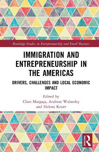 Cover image for Immigration and Entrepreneurship in the Americas