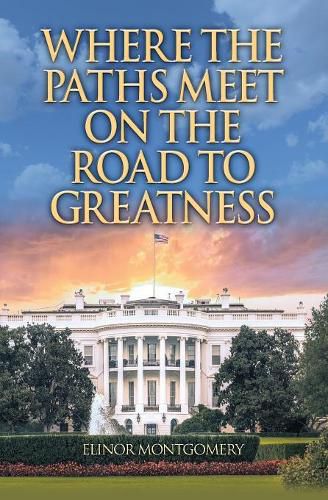 Cover image for Where the Paths Meet on the Road to Greatness