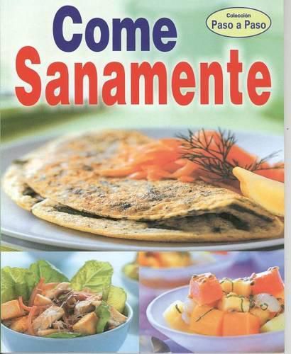 Cover image for Come Sanamente