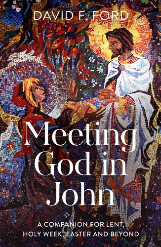 Cover image for Meeting God in John