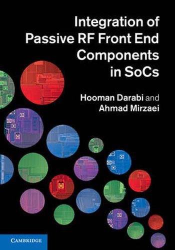 Cover image for Integration of Passive RF Front End Components in SoCs