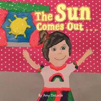 Cover image for The Sun Comes Out . . .