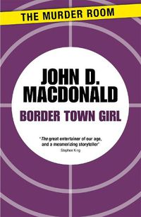 Cover image for Border Town Girl