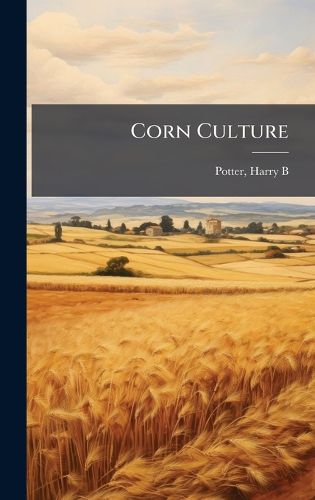 Cover image for Corn Culture