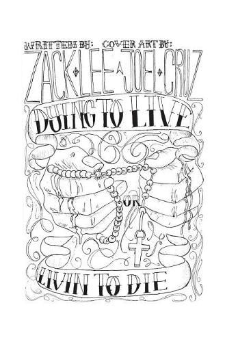 Cover image for Dying to Live or Livin to Die