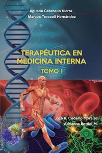 Cover image for Terapeutica en Medicina Interna Tomo I