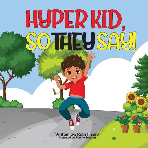 Cover image for Hyper Kid, So They Say!