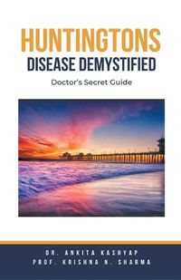 Cover image for Huntingtons Disease Demystified