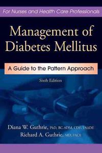 Cover image for Management of Diabetes Mellitus: A Guide to the Pattern Approach