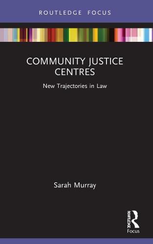 Cover image for Community Justice Centres