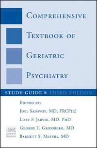 Cover image for Comprehensive Textbook of Geriatric Psychiatry: Study Guide