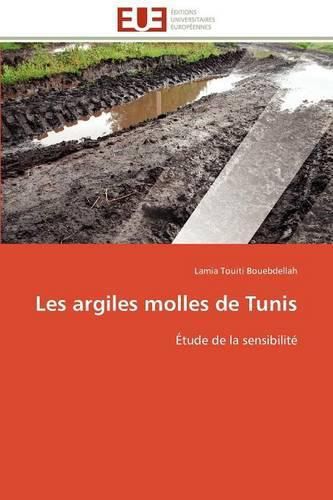Cover image for Les Argiles Molles de Tunis