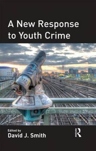 Cover image for A New Response to Youth Crime