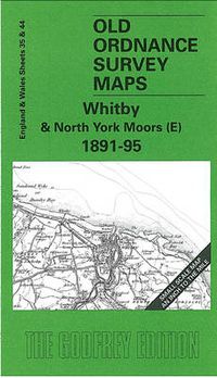 Cover image for Whitby and North York Moors (E) 1891-95: One Inch Sheet 035