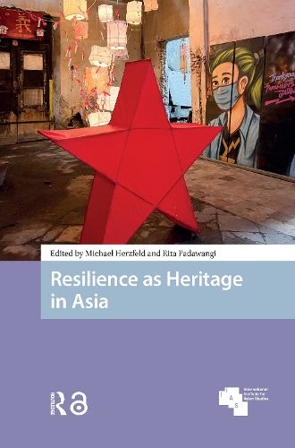 Cover image for Resilience as Heritage in Asia