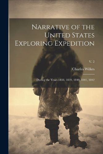 Cover image for Narrative of the United States Exploring Expedition