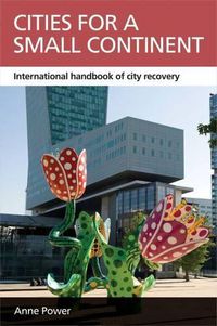 Cover image for Cities for a Small Continent: International Handbook of City Recovery