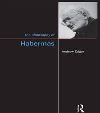 Cover image for The Philosophy of Habermas