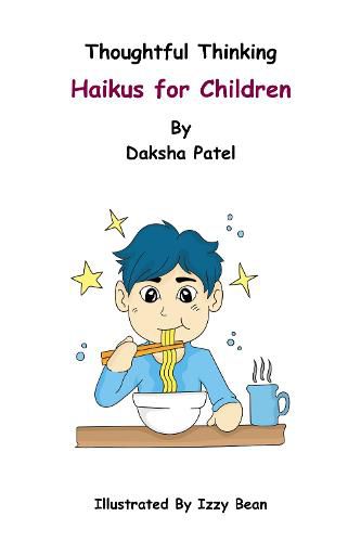 Cover image for Thoughtful Thinking - Haikus for Children