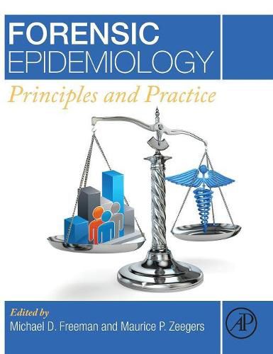 Forensic Epidemiology: Principles and Practice