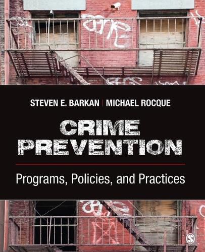 Cover image for Crime Prevention: Programs, Policies, and Practices