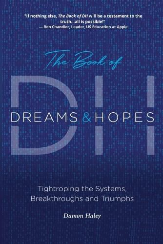 Cover image for The Book of DH: Tightroping the Systems, Breakthroughs and Triumphs