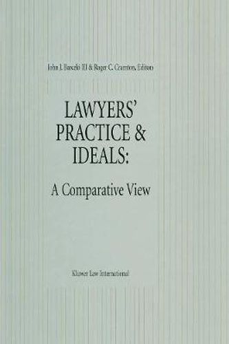 Cover image for Lawyers' Practice & Ideals: A Comparative View: A Comparative View