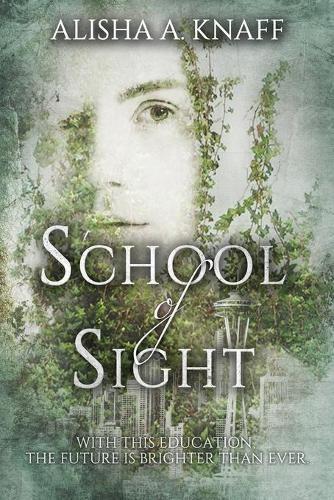 Cover image for School of Sight