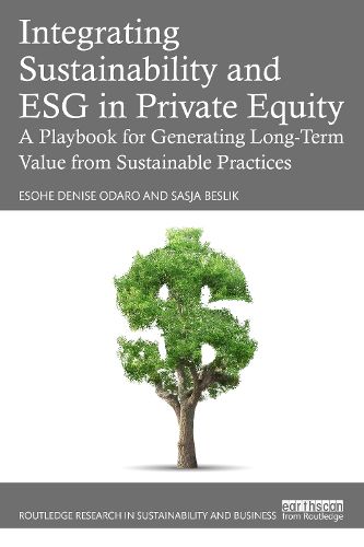 Cover image for Integrating Sustainability and ESG in Private Equity