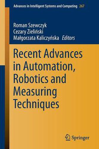 Cover image for Recent Advances in Automation, Robotics and Measuring Techniques