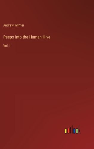 Cover image for Peeps Into the Human Hive