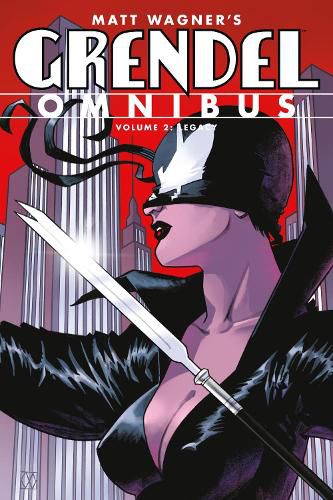 Grendel Omnibus Volume 2 (second Edition): Legacy