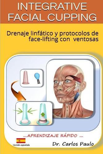 Cover image for INTEGRATIVE FACIAL CUPPING, spanish version