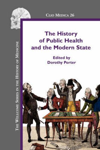 Cover image for The History of Public Health and the Modern State