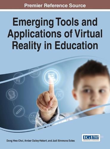 Cover image for Emerging Tools and Applications of Virtual Reality in Education