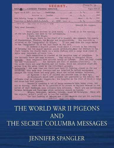 Cover image for The World War II Pigeons and the Secret Columba Messages