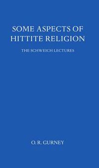 Cover image for Some Aspects of Hittite Religion