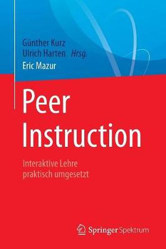 Cover image for Peer Instruction: Interaktive Lehre praktisch umgesetzt