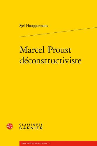 Cover image for Marcel Proust Deconstructiviste