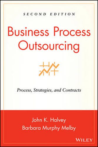 Business Process Outsourcing: Process, Strategies, and Contracts