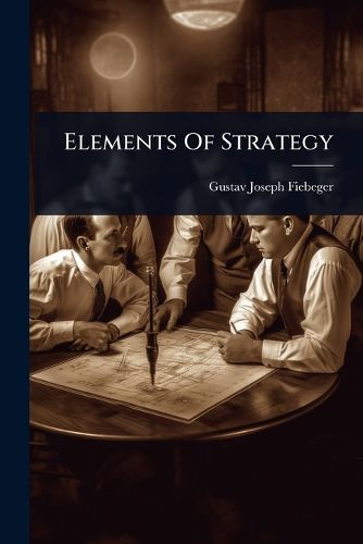 Cover image for Elements Of Strategy