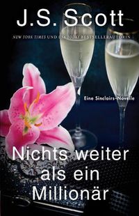 Cover image for Nichts Weiter ALS Ein Million r: Die Sinclairs