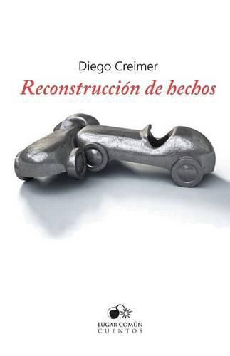 Cover image for Reconstruccion de hechos