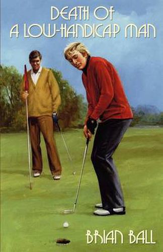 Cover image for Death of a Low-handicap Man