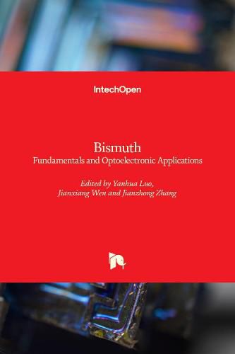 Cover image for Bismuth: Fundamentals and Optoelectronic Applications