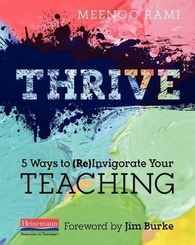 Cover image for Thrive: 5 Ways to (Re)Invigorate Your Teaching