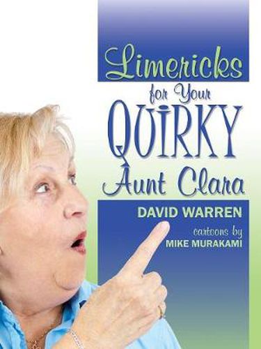 Cover image for Limericks for Your Quirky Aunt Clara